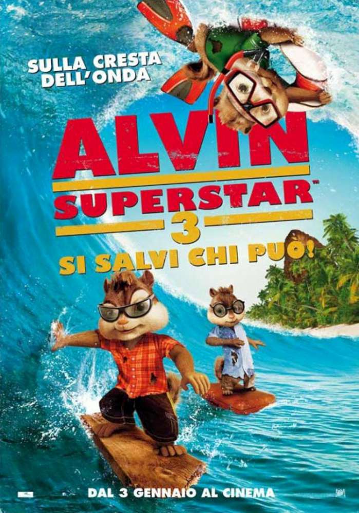 Alvin Superstar 3 - Si salvi chi può!