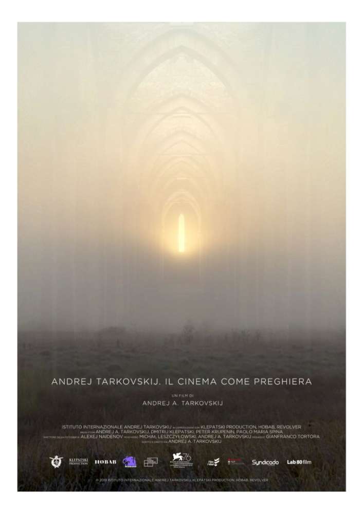 Andrej Tarkovskij. Il cinema come preghiera