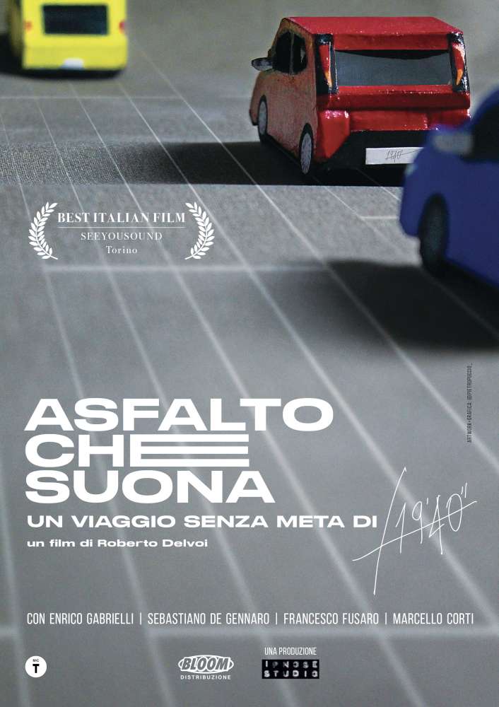 Asfalto che suona (Un viaggio senza meta di 19'40'')