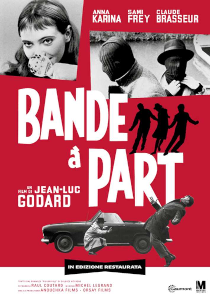 Bande à part - Banda di sbandati - Versione restaurata
