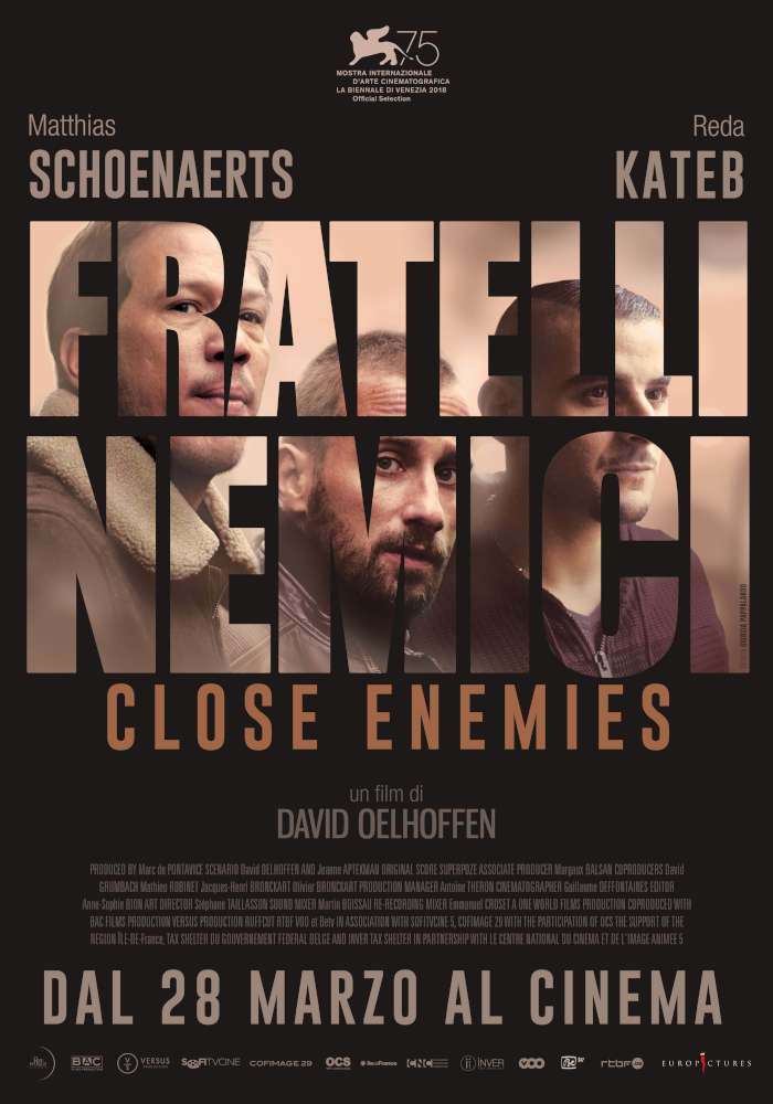 Fratelli nemici - Close Enemies