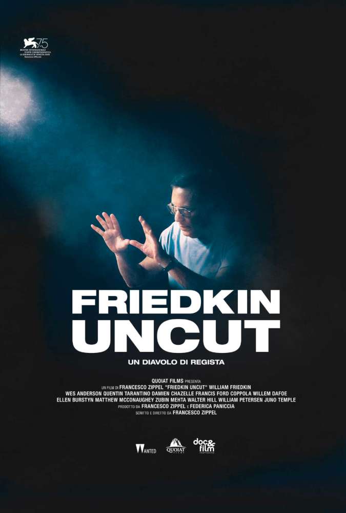 Friedkin Uncut - Un diavolo di regista