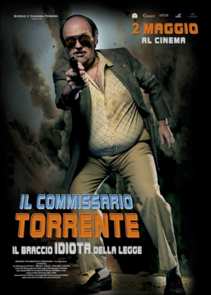Il commissario Torrente il braccio idiota della legge