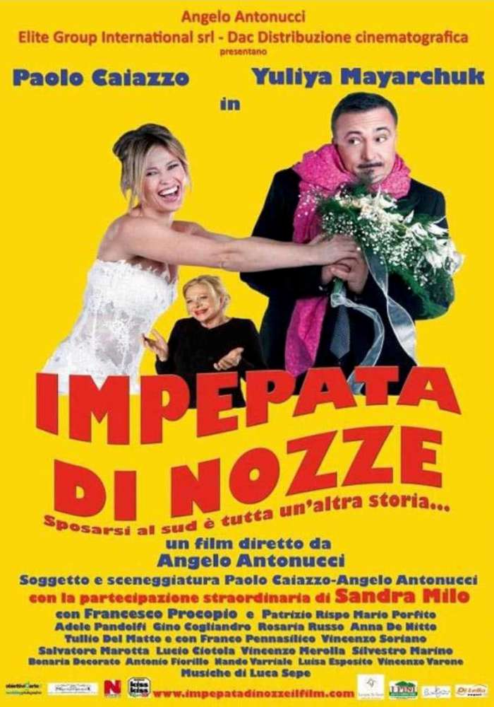 Impepata di nozze - Sposarsi al sud è tutt'altra storia