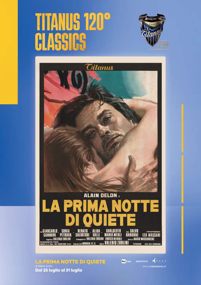 La prima notte di quiete - Titanus 120° Classic (versione restaurata)