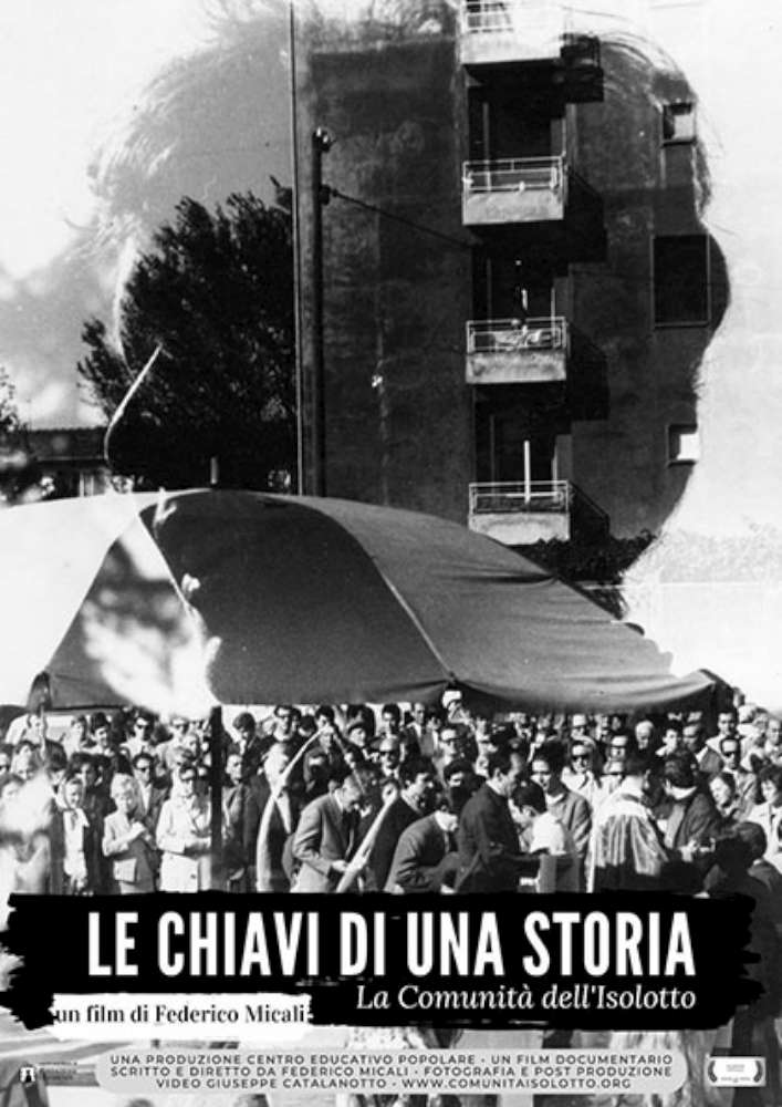 Le chiavi di una storia - La comunità dell'isolotto