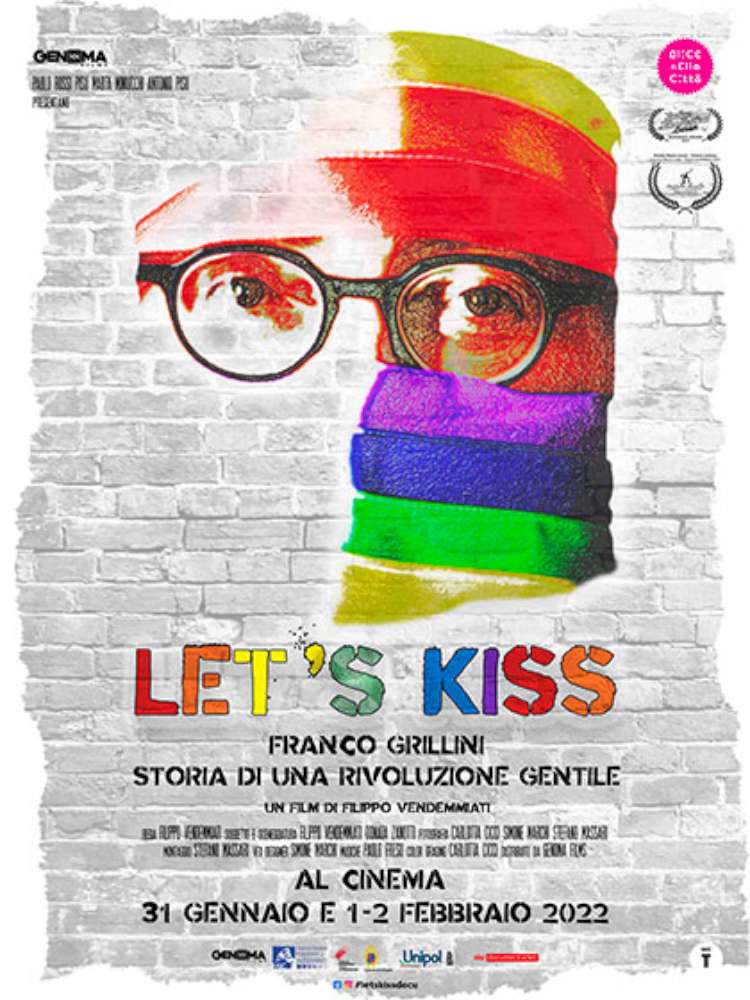 Let's Kiss (Franco Grillini storia di una rivoluzione gentile)
