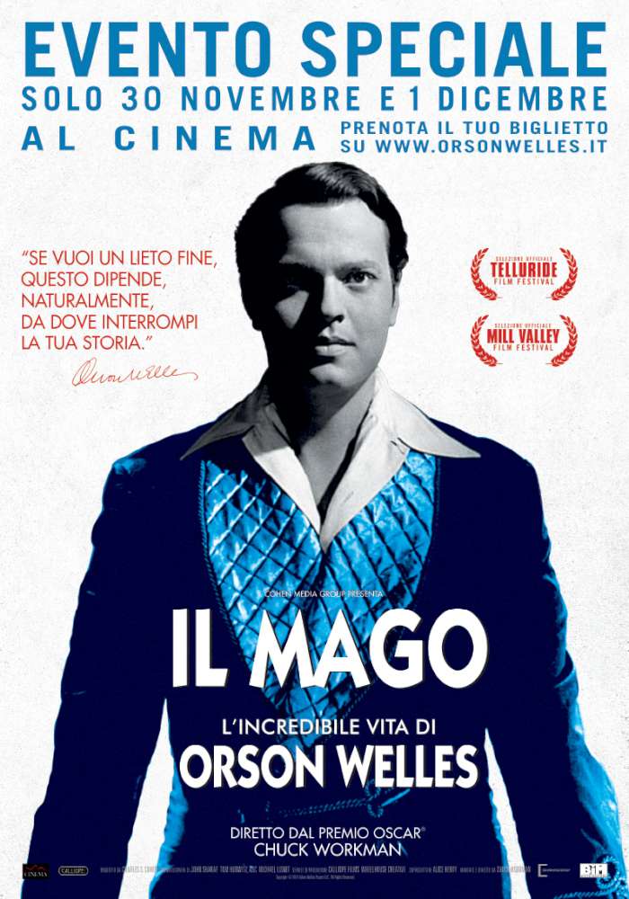 Magician: The Astonishing Life And Work Of Orson Welles/Il mago - L'incredibile vita di Orson Welles