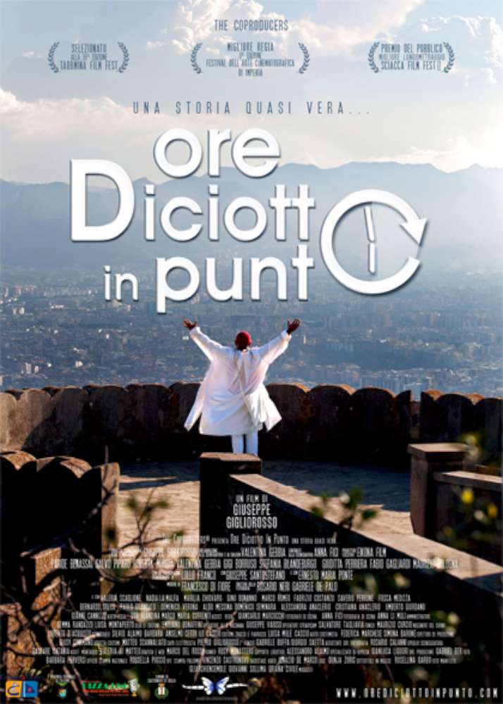 Ore diciotto in punto una storia quasi vera