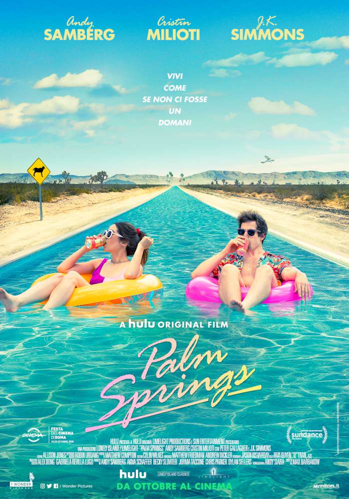 Palm Springs - Vivi come se non ci fosse un domani