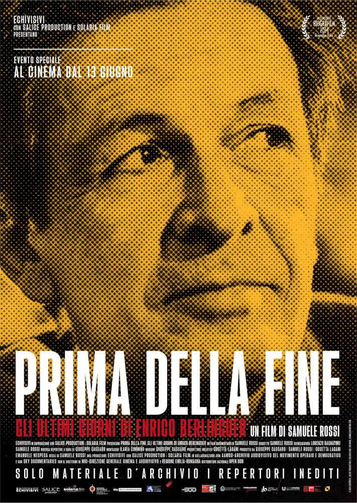 Prima della fine. Gli ultimi giorni di Enrico Berlinguer