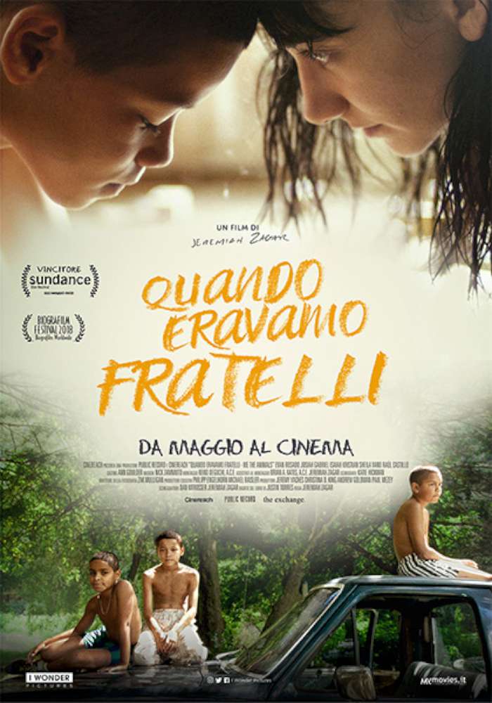 Quando eravamo fratelli - We the Animals