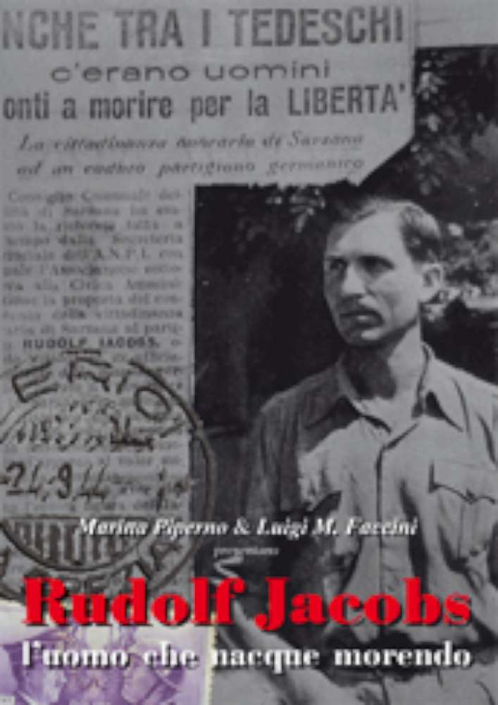 Rudolf Jacobs l'uomo che nacque morendo