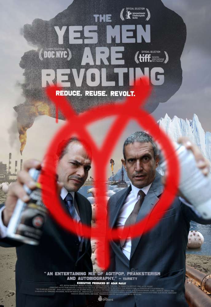 The yes men are revolting